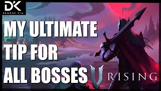 V Rising - My Ultimate Tip For Every Boss Fight