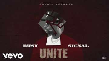 Busy Signal - Unite (Official Lyric Video)