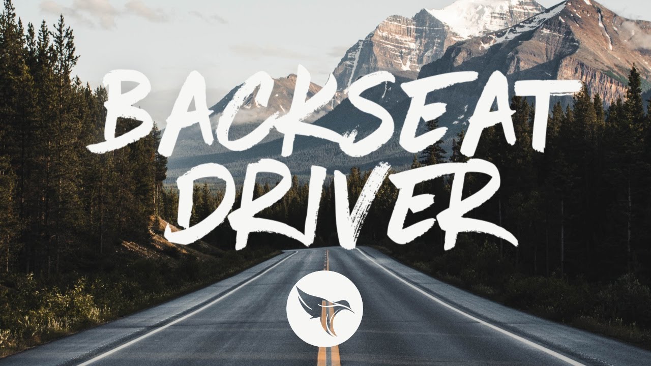backseat driver song backseat driver song