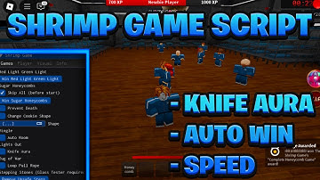 [NEW BEST] Shrimp Game Script Pastebin - (ROBLOX) *Auto Win, Knife Aura & Speed* Exploit