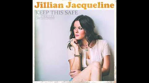 Jillian Jacqueline - Keep This Safe (Official Audio)