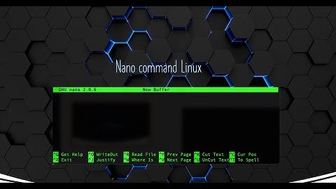 How to use NANO cmd to create or edit file in Mac/Linux/Unix