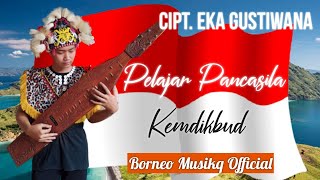 Instrument Sape Pelajar Pancasila Kemdikbud Ciptaan Eka Gustiwana Cover by Khofidh Fathur Rohman