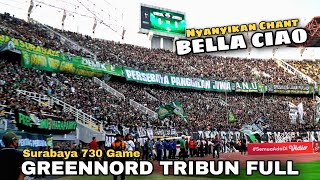 KEREN..!! Bella Ciao Versi Bonek di Greennord Tribun | Surabaya 730 Game, Persebaya vs Bali United
