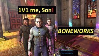 [Boneworks VR] A Totally Serious 1v1 against King Ford