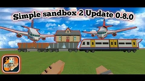 Simple Sandbox 2 | New Update 0.8.0