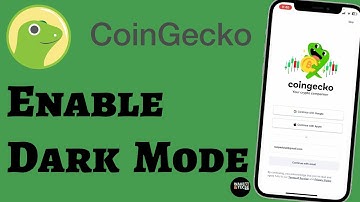 How to Enable Dark Mode on CoinGecko (2025 Updated Tutorial)?