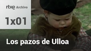 Los pazos de Ulloa: Capítulo 1 | RTVE Archivo
