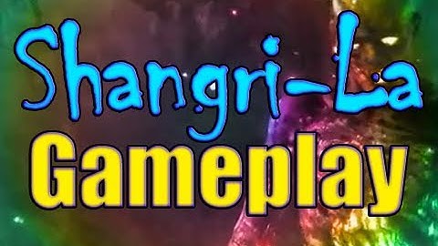 Shangri La - First Attempt and Exploration!!! (Part 4)