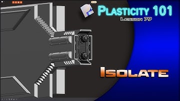 79 PLASTICITY 101 ISOLATE (1.3 UPDATE)