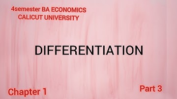 Differentiation|meaning|derivative|chapter 1|part 3|4 sem QT|BA ECONOMICS| CALICUT UNIVERSITY|