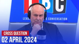 Cross Question with Iain Dale 02/04 | Watch Again