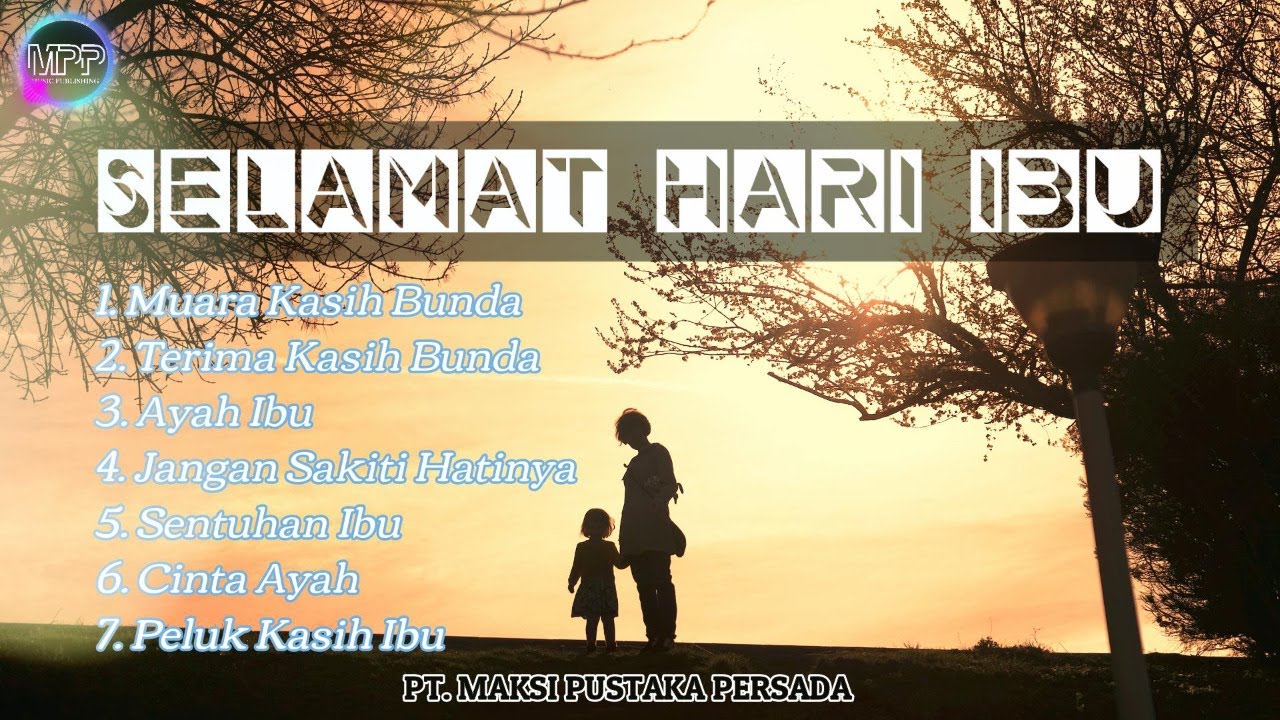 Playlist Lagu Spesial Hari Ibu - YouTube