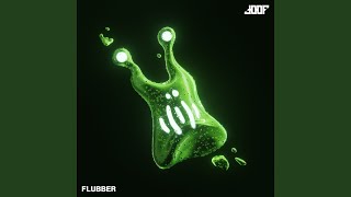 Download Lagu FLUBBER Download Lagu FLUBBER