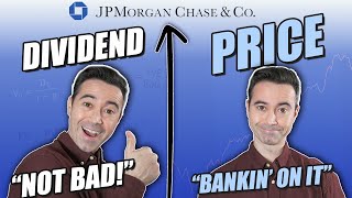 JP Morgan Stock Analysis / / Is JPM A Good Dividend Stock to Buy