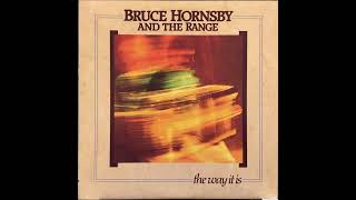 The Way It Is Bruce  Hornsby & The Range (1986)