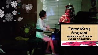 Vignette de la vidéo "Pamaskong Anyaya - Words & Music by: Norman Agatep & Jandi Arboleda"