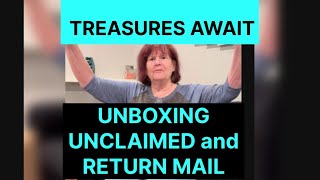 Unboxing Unclaimed and Return Mail. What did we find. April 7, 2024