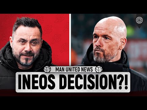 De Zerbi To Leave Brighton As INEOS Target Manager! | Man United News