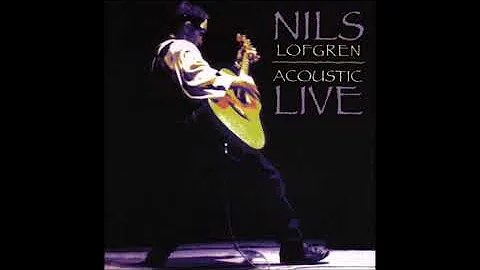 Nils Lofgren - Acoustic Live (Full Album)