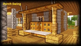 Minecraft - How To Make A Porch Swing. This is my Minecraft Porch Swing. This Porch Swing would look really good to have on 