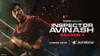 Inspector Avinash Season 2  Coming Soon  Jiohotstar
