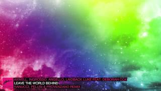 Смотреть клип Axwell, Ingrosso, Angello, Laidback Luke - Leave The World Behind (Ranucci, Pelusi & Provenzano Mix)