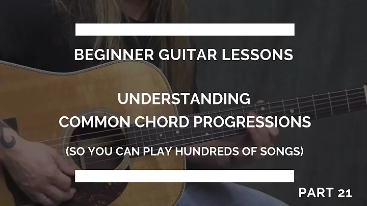 Music Theory Basics (Part 1) | Understanding Chord Progressions | Beginner Guitar Lesson #21