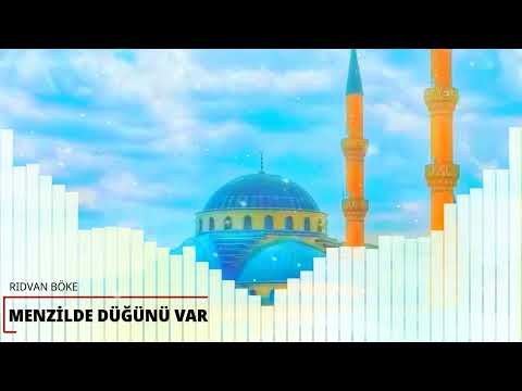 MENZİLDE DÜĞÜNÜ VAR | RIDVAN BÖKE (2022)