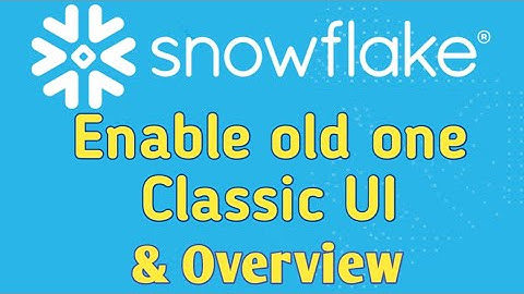 4. How to change Snowflake Snowsight to old Classic UI | 100% working to get Classic UI #snowflake
