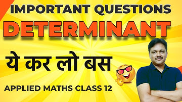 Important Question | Determinants | Ch 4 | CBSE Exam 24-25  | Applied Maths Class 12 | Gaur Classes