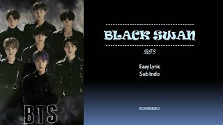 Download Lagu BTS - Black Swan (SUB INDO) Easy Lyric MP3