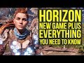 Horizon Zero Dawn New Game Plus - Everything You Need to Know