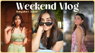 Fun Weekend At Bangalore & Jaipur | MostlySane