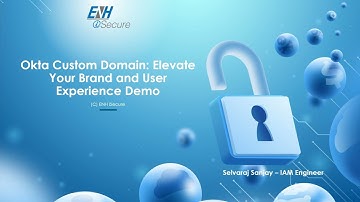 ENH iSecure: Okta - Custom Domain - Demo