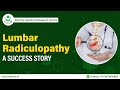 Overcoming lumbar radiculopathy at stemrx hospital  success story