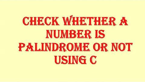 Check the number is palindrome or not using C(Malayalam)/EST 102 Programming in C  Part 40