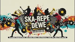 SKA Terbaru | Setangkai Anggrek Bulan, Satu Nama Dihati, Cinta Diantara, Irama SKA, Rasa Yang Mantap