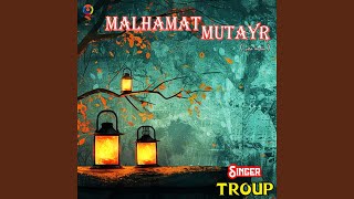 Download Lagu Malhamat Mutayr MP3