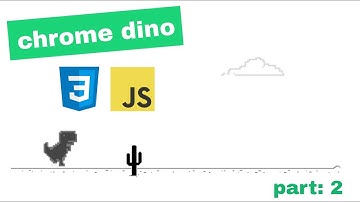 Making chrome dinosaur game using HTML, CSS and JavaScript (Part 2)
