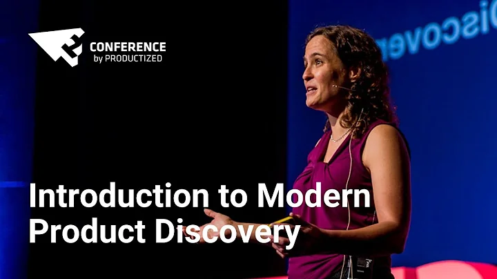 Introduction to Modern Product Discovery - Teresa ...