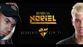 Noriel  - Desperté sin ti -  Ft Anuel AA ( remix ia)