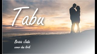 TABU OST MERINDU CAHAYA DE AMSTEL - lBRISIA JODIE I Lirik dan Cover I