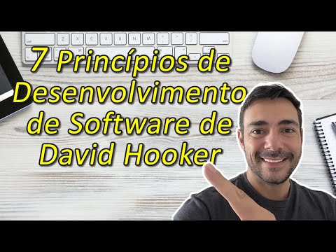 Os 7 Princípios de Desenvolvimento de Software de David Hooker