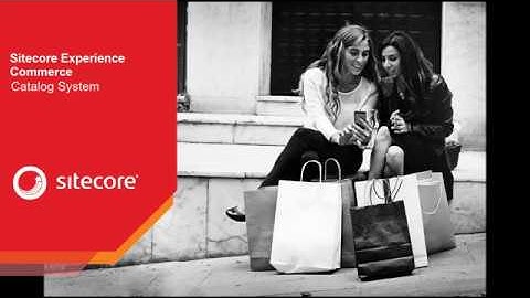 Sitecore Experience Commerce - Catalog System deep dive