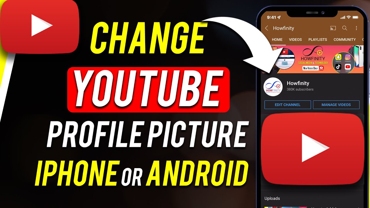 How to Change YouTube Profile Picture on Android and iOS - YouTube