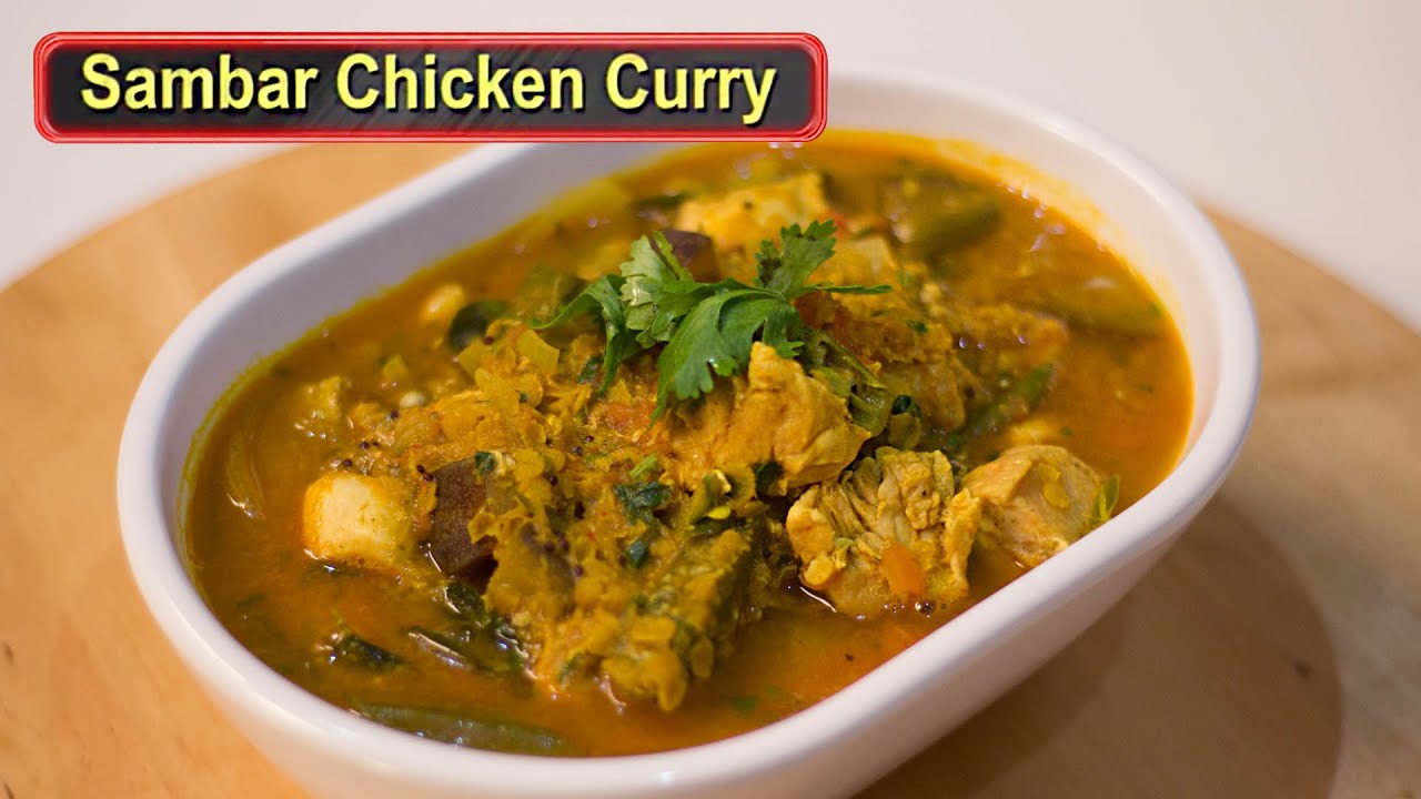 Sambhar Chicken Curry | सांभर चिकन करी | Chicken Sambhar Recipe | #ChefHarpalSingh | chefharpalsingh