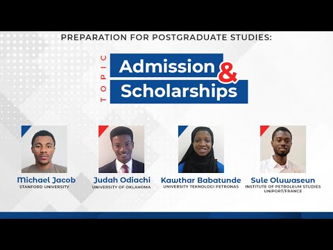 Preparation for postgraduate studies: Admission and Scholarships