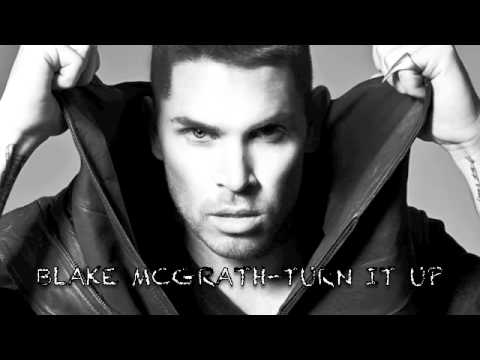 Blake McGrath- Turn It Up