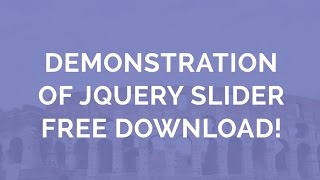Demonstration of jQuery Slider - Free Download!